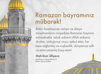 Birinci vitse-prezident Mehriban Əliyeva Ramazan bayramı münasibətilə paylaşım edib