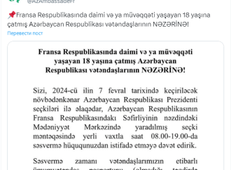 Fransa səfirliyi Azərbaycan vətəndaşlarını səsvermədə iştirak etməyə çağırıb